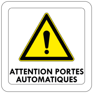 Attention portes automatiques